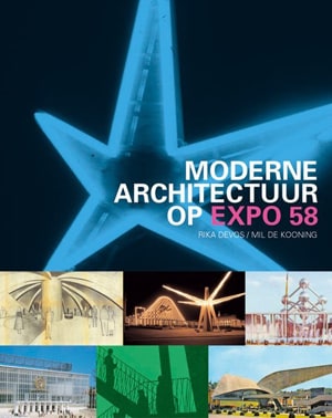 EXPO 58 MODERNE ARCHITECTUUR